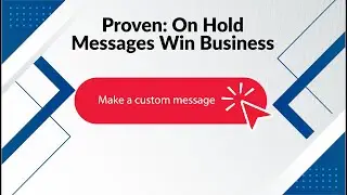 Proof! Targeted On Hold Messages Improve Business