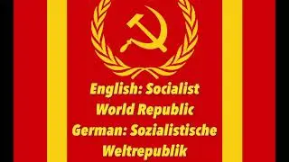 Socialist World Republic | Sozialistische Weltrepublik