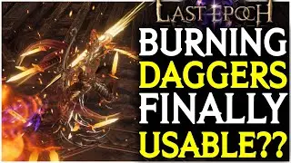 Pillager's Gold Burning Dagger Ravager's Dart Marksman Last Epoch Build Guide Showcase