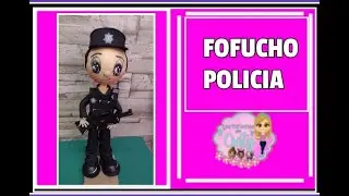 CLASE # 18 FOFUCHO POLICIA