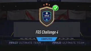 FGS Challenge 4 SBC Completed &ndash; Cheapest Solution & Tips &ndash; Fifa 23