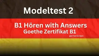 Modeltest 2 H&ouml;renB1 🦻Exam | Zertifikat B1 neu #h&ouml;renb1 #goethezertifikatb1 #goetheexam #learngerman 