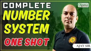 NUMBER SYSTEM - ONE SHOT || FOR CDS MATHS 2025 || 60+ IN 50 DAYS || AJAY SIR #cds #cds2025 #nimbus