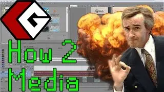 How 2 Media: Sony Vegas - The Basics (#MakeMediaGreatAgain Campaign)