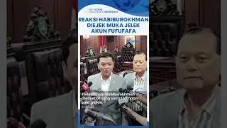 Diejek Muka Jelek di Akun Fufufafa, Wakil Ketum Gerindra Habiburokhman: Istri Saya Bilang Ganteng