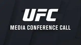UFC Fight Night: Bisping vs Gastelum - Media Conference Call