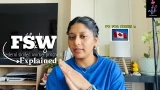 Federal Skilled Worker Program (FSW) Canada explained | Eligibility, Points & PR Process #canada 