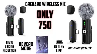 Best wireless Mic for Vloging | Grenaro s12 mic under 750 | Most affordable mic | Grenaro mic .
