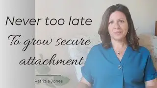 Healing from Relational Trauma: The Hope of Earned Secure Attachment