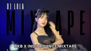 DJ BENTO | BKB X INDOBOUNCE MIXTAPE | DJ LOLA