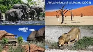 Africa Holiday 2008 (Namibia, Botswana, Zambia, Zimbabwe)