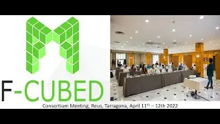 F-CUBED Consortium Meeting, Month 24, Reus, Tarragona, Spain