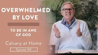 Overwhelmed by Love