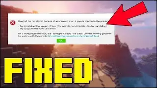 How to FIX Minecraft has not started because of an unknown ERROR