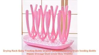 Drying Rack Baby Feeding Bottle Drainer Bottles Cleaning Drain feeding Bottle Nipple Storage Dust c