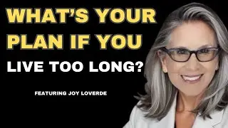 Who Will Take Care of Me When I'm Old? with Joy Loverde