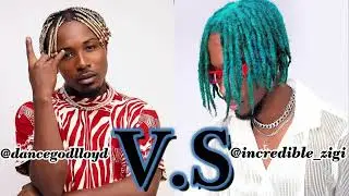 DANCEGODLLOYD V.S INCREDIBLEZIGI 2022 - 2025