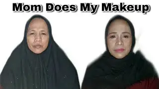 I DOES MY MOM MAKEUP || Tutorial Makeup Awet Muda-Usia 48
