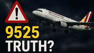 Germanwings Flight 9525: क्या हुआ था उस दिन? The FULL Investigation