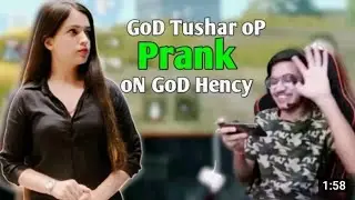 God Tushar Op prank with God hency @godpraveenyt1 @godpraveenytvlogs @godtusharop1