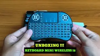 Unboxing Keyboard Mini Wireless i8