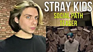 Stray Kids -『Social Path (feat. LiSA)』 Music Video Teaser 1 & Teaser 2 | РЕАКЦИЯ