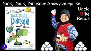 Duck Duck Dinosaur Snowy Surprise read aloud
