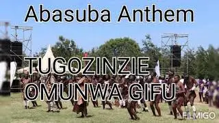 ABASUBA ANTHEM / Suba Anthem/ Olusuba Anthem - Tugonziizie Omunwa Gifu