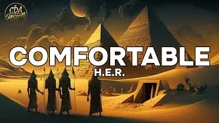H.E.R. - Comfortable (Lyrics)