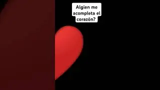 algien me acompleta el coraz&oacute;n? #amormio