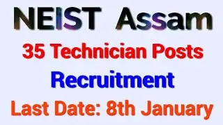 NEIST Recruitment 2020 - Apply online for 35 Technician Post