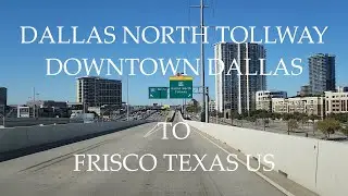 The Dallas North Tollway Route From Downtown Dallas Up To Frisco TX US Oct 2025
