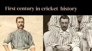 FIRST CENTURY IN CENTURY HISTORY | CHARLES BANNERMAN | CRICKET HUB