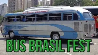 10&ordf; Edi&ccedil;&atilde;o da Bus Brasil Fest
