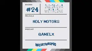 INICIATIVA METACINE #24: Holy Motors