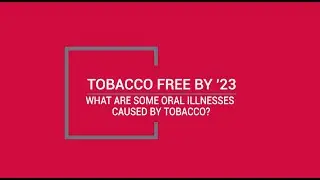 What Are Some Oral Illnesses Caused By Tobacco?
