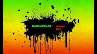 Connections - Raggah Staw