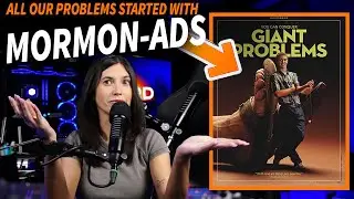 All Our Problems Started With Mormon Ads!