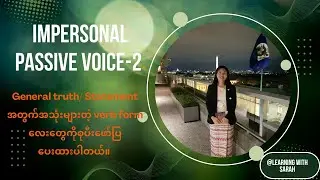 Impersonal Passive Voice (2)🙋🏻&zwj;♀️