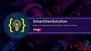 Page Scroll Progress Bar Using HTML, CSS & JavaScript