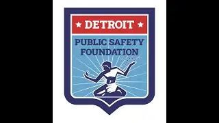 Detroit Public Safety Foundation - 2022
