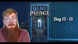 Hunkleberry Finn Plays... Blue Prince (Day 13 - 15)