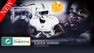 Miami Dolphins GOOD News| Does Xavien Howard deserve the new contract he wants?