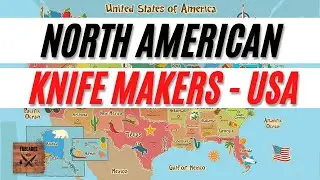 (Some of the) Best North American Knife-makers in USA. Map Overview