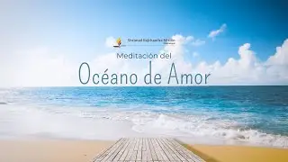 Meditaci&oacute;n del Oc&eacute;ano de Amor | Ocean of Love | SRMD Meditation | SRMD Spanish