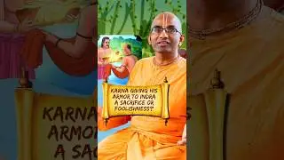 Karna Giving His Armor to Indra a Sacrifice or Foolishness?| Karna Decoded Series | Chaitanya Charan