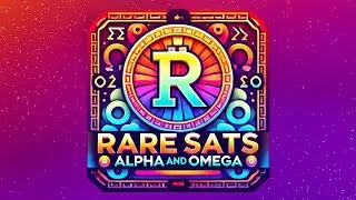 Rare Sats: Alpha and Omega