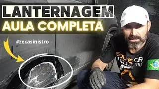 LANTERNAGEM / FUNILARIA Para INICIANTES!! Aula Completa! #funilaria #pinturaautomotiva #zecasinistro