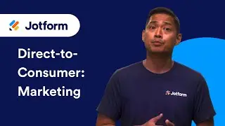 Direct-to-Consumer Retail: Marketing (Part 4)