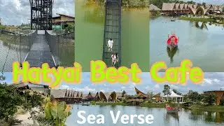 Sea Verse 你去过吗？在Hatyai 最大最美的Cafe,你看看这个视频就会很想去了，真的很美咖啡又不贵。